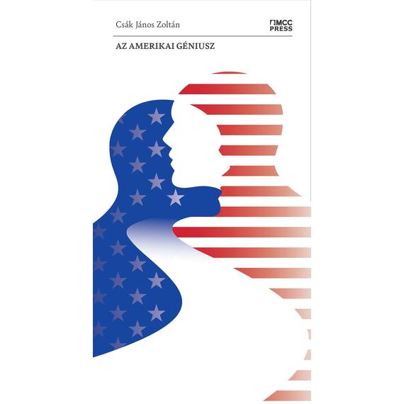 Csák János - ebook – Az amerikai géniusz