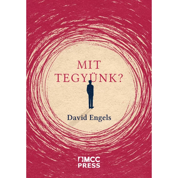 David Engels - Mit tegyünk?