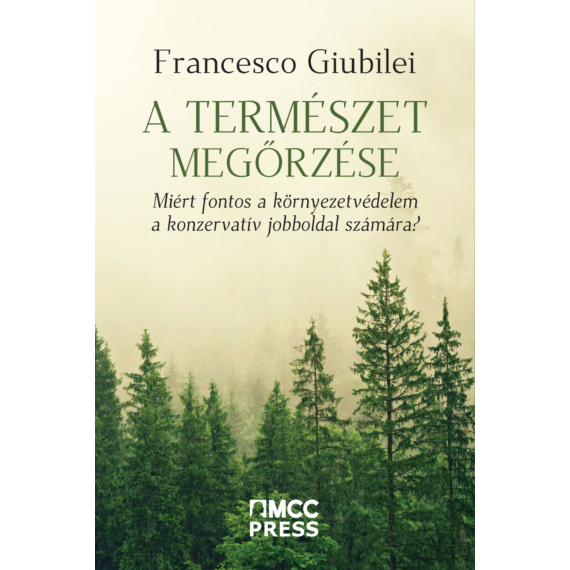 Francesco Giubilei - A természet megőrzése