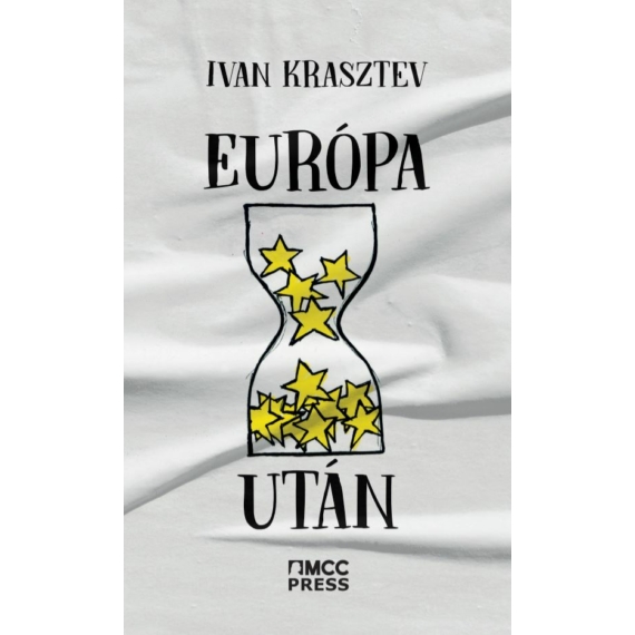 Ivan Krasztev - Európa után