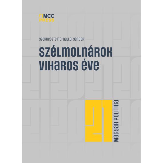 Szélmolnárok viharos éve